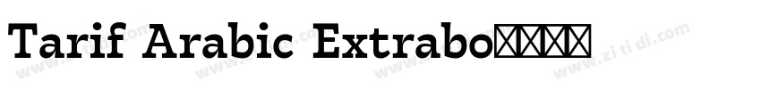 Tarif Arabic Extrabo字体转换